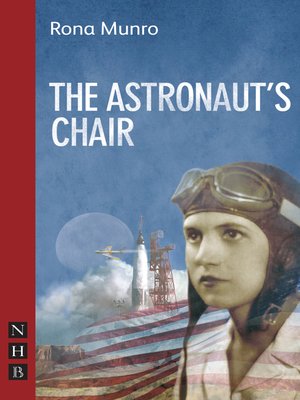 cover image of The Astronaut's Chair (NHB Modern Plays)